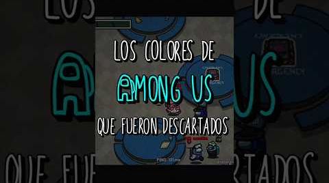 Los Colores De Among Us Que Fueron Descartados. #amongus #among_us